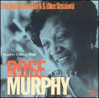 Rose Murphy - Mighty Like a Rose lyrics