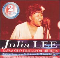 Julia Lee - Kansas City's First Lady of the Blues lyrics