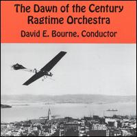 Dawn of the Century Ragtime Orchestra - The Dawn of the Century Ragtime Orchestra lyrics