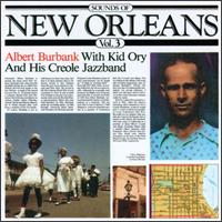 Albert Burbank - Sounds of New Orleans, Vol. 3 [live] lyrics