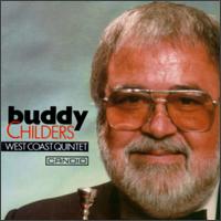 Buddy Childers - West Coast Quintet lyrics