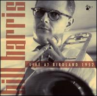 Bill Harris - Live at Birdland 1952 lyrics