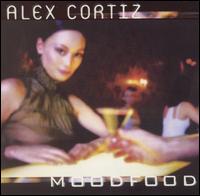 Alex Cortiz - Mood Food lyrics