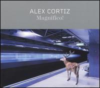 Alex Cortiz - Magnifico! lyrics