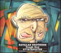 Savalas Brothers - Tough Guy lyrics