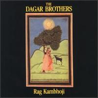 Dagar Brothers - Rag Kambhoji lyrics