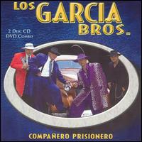 Garcia Brothers - Compaero Prisionero lyrics