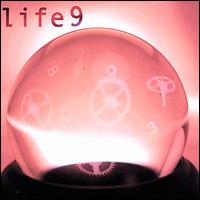 Life 9 - Life 9 lyrics