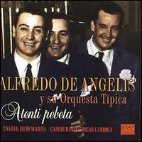 Alfredo de Angelis - Atenti de Angelis lyrics