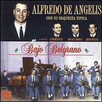 Alfredo de Angelis - Bajo Belgrano lyrics