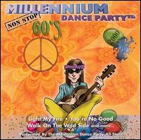 The Millennium Dance Party All-Stars - Millennium 60's Dance Party lyrics