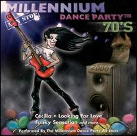 The Millennium Dance Party All-Stars - Millennium 70's Dance Party lyrics