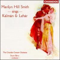 Marilyn Hill Smith - Sings Kalman & Lehar lyrics