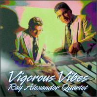 Ray Alexander - Vigorous Vibes lyrics