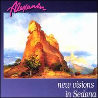 Alexander - New Visions in Sedona lyrics