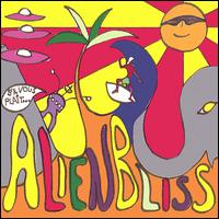 Alien Bliss - Alien Bliss lyrics
