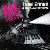 Thea Ennen & The Algorhythms - All Aboard lyrics