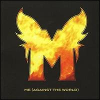 Me (Against the World) - I.D.S.T lyrics