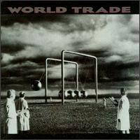 World Trade - World Trade lyrics