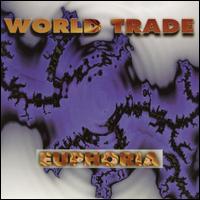World Trade - Euphoria lyrics