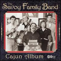Savoy Family Cajun Band - Savoy Family Album lyrics