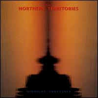 Northern Territories - Midnight Ambulance lyrics