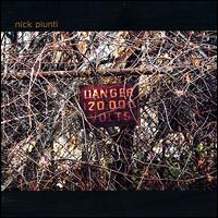 Nick Piunti - Nick Piunti lyrics
