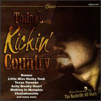 The Nashville All-Stars - Today's Kickin' Country lyrics
