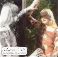 Alysson Light - Looking Glass Conversations lyrics