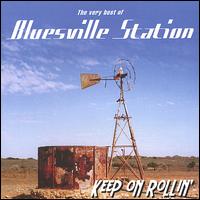 Bluesville Station - Keep on Rollin lyrics
