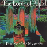 Lords of Algol - Disciple of the Mysteries lyrics