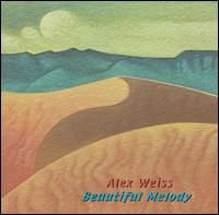Alex Weiss - Beautiful Melody lyrics