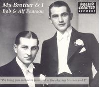 Bob Pearson - My Brother and I lyrics