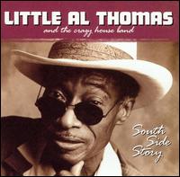 Al Thomas - Little Al Thomas and the Crazy House Band lyrics