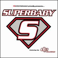 DP All-Stars - Superbaby lyrics