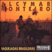 Alcimar Monteiro - Vaquejadas Brasileiras lyrics