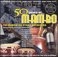 Mambo All-Star Orchesta - 50 Years of Mambo [live] lyrics