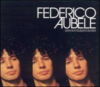 Federico Aubele - Gran Hotel Buenos Aires lyrics