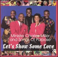 Minister Charles Miller - Let's Show Some Love lyrics