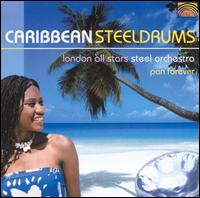 London All Stars Steel Orchestra - Caribbean Steeldrums: Pan Forever lyrics