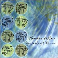 Newton Allen - Yesterday's Dream lyrics