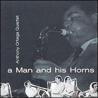 Anthony Ortega - A Man and His Horn lyrics