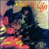 Breath of Life - Sweet Party lyrics
