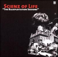 Scienz of Life - Blaxploitation Sessions lyrics