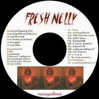 Fresh Nelly - Menagetrois lyrics