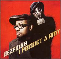 Hezekiah - I Predict a Riot lyrics