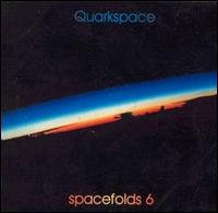 Quarkspace - Spacefolds 6 lyrics
