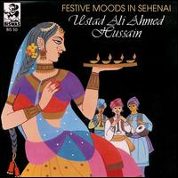 Ali Ahmed Hussain - Festive Moods in Shehnai lyrics