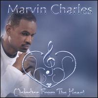 Marvin Charles - Melodies from the Heart lyrics