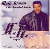 Alvin Green - Words Wisdom And Music lyrics